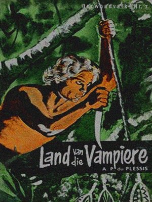 cover image of Land van die Vampiere